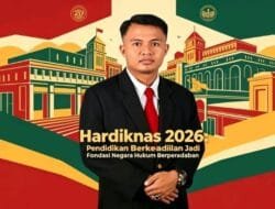 Hardiknas 2026: Pendidikan Berkeadilan Jadi Fondasi Negara Hukum Berperadaban