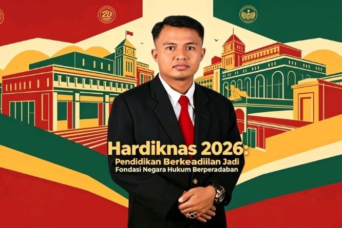 Hardiknas 2026: Pendidikan Berkeadilan Jadi Fondasi Negara Hukum Berperadaban