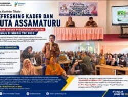 Dinas Kesehatan Takalar Gelar Refreshing Kader dan Duta Assamaturu, Perkuat Upaya Menuju Eliminasi TBC 2030